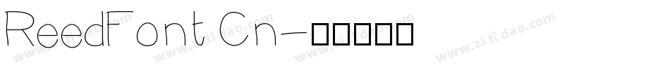 ReedFont Cn字体转换
